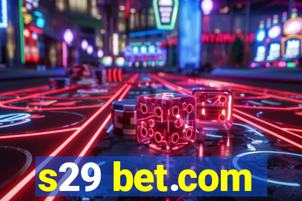 s29 bet.com